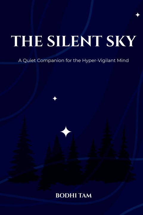Kniha The Silent Sky Bodhi Tam