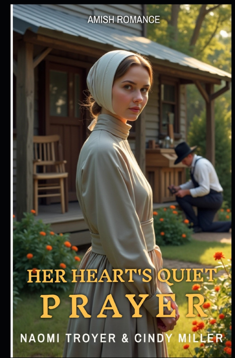 Kniha HER HEART'S QUIET PRAYER Cindy Miller