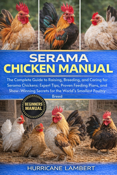Kniha SERAMA CHICKEN MANUAL HURRICANE LAMBERT