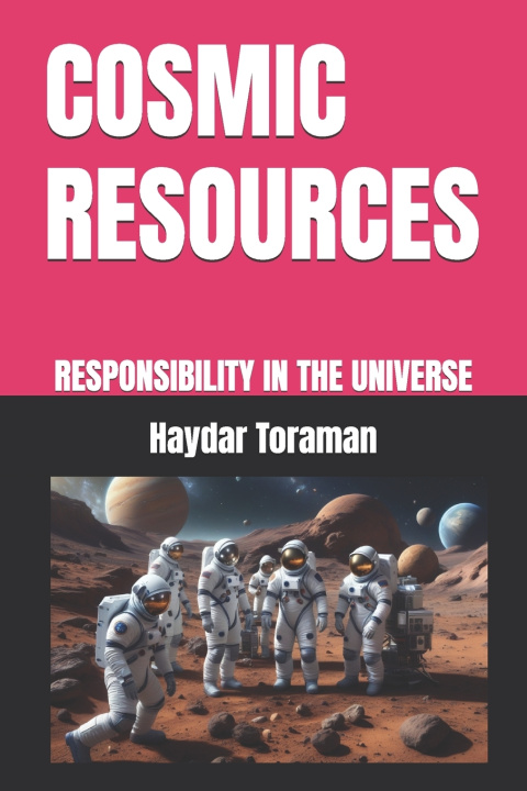Kniha COSMIC RESOURCES Haydar Toraman