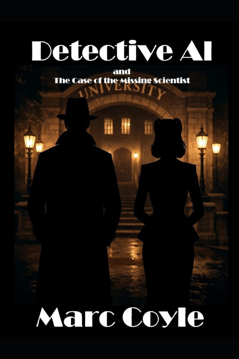 Kniha Detective Al Marc Coyle
