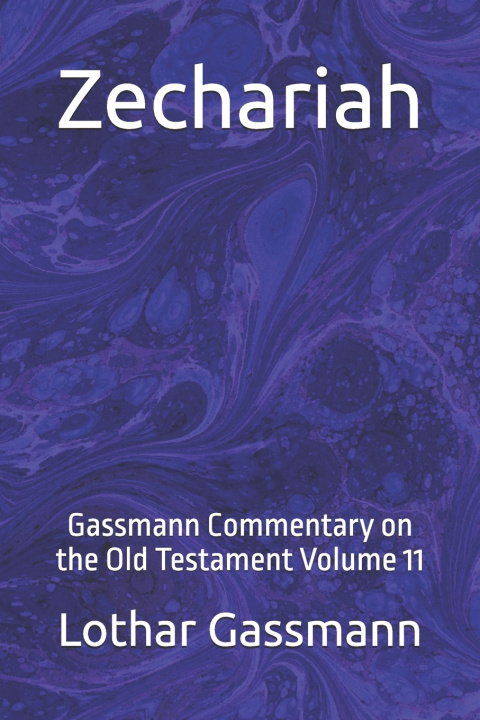 Knjiga Zechariah Lothar Gassmann