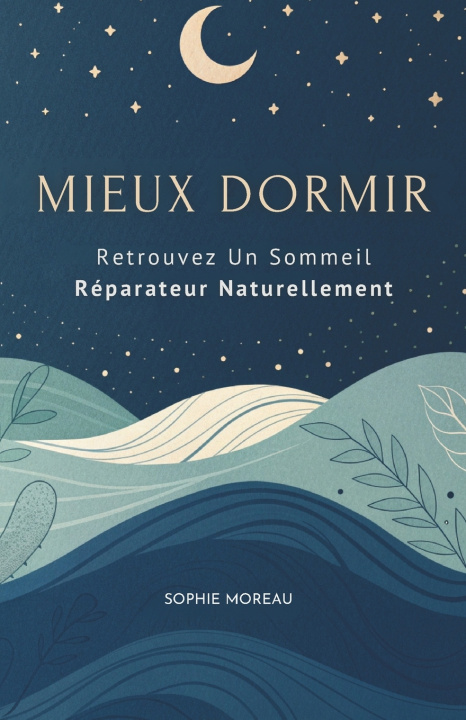 Book Mieux Dormir Sophie Moreau