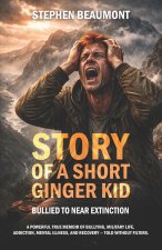 STORY OF A SHORT GINGER KID