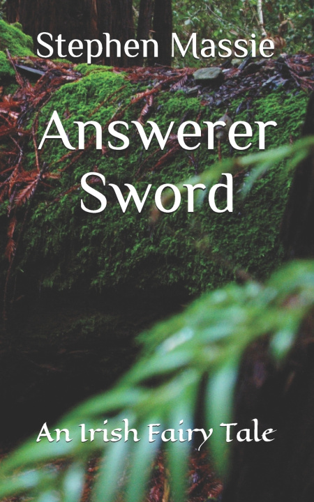 Knjiga Answerer Sword Stephen Massie