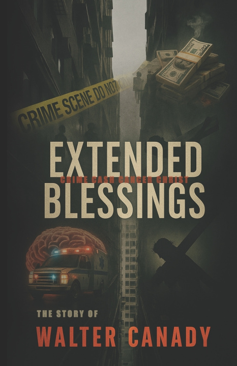 Kniha Extended Blessings Walter Canady