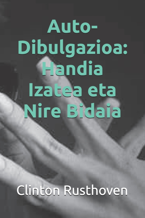 Boek Auto-Dibulgazioa Clinton Rusthoven