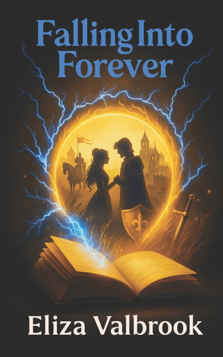 Kniha Falling Into Forever Eliza Valbrook