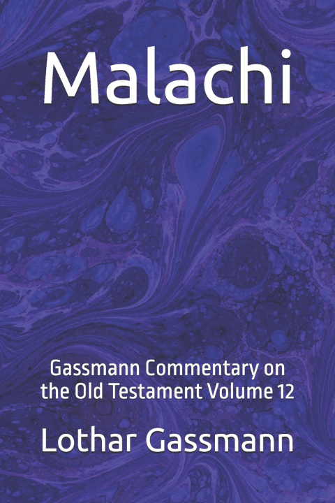 Kniha Malachi Lothar Gassmann