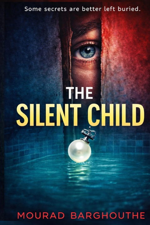Kniha THE SILENT CHILD MOURAD BARGHOUTHE