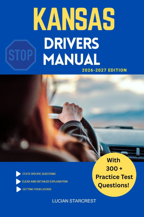 Kniha KANSAS DRIVERS MANUAL Lucian Starcrest