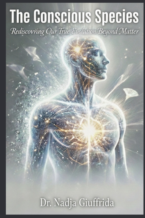 Kniha The Conscious Species Dr. Nadja Giuffrida