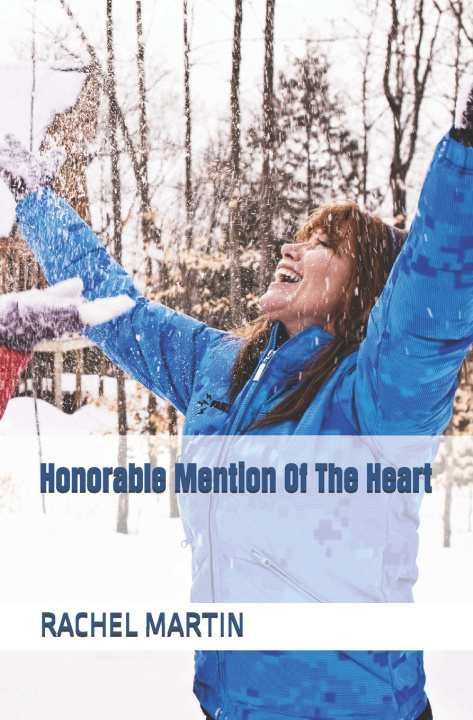 Kniha Honorable Mention Of The Heart RACHEL MARTIN
