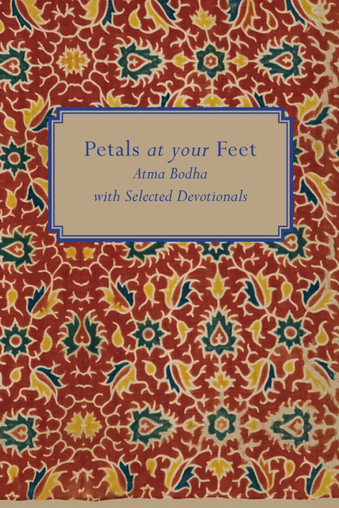 Kniha Petals at Your Feet Sri Lalitambika Devi