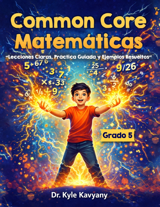 Kniha Common Core Matemáticas Grado 5 Kyle Kavyany