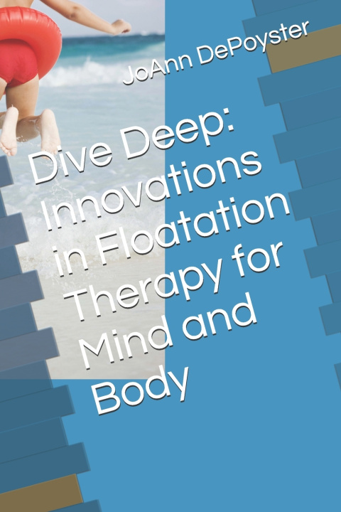Kniha Dive Deep JoAnn DePoyster