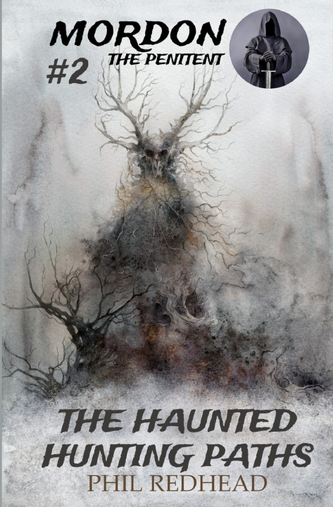 Kniha The Haunted Hunting Paths Phil Redhead