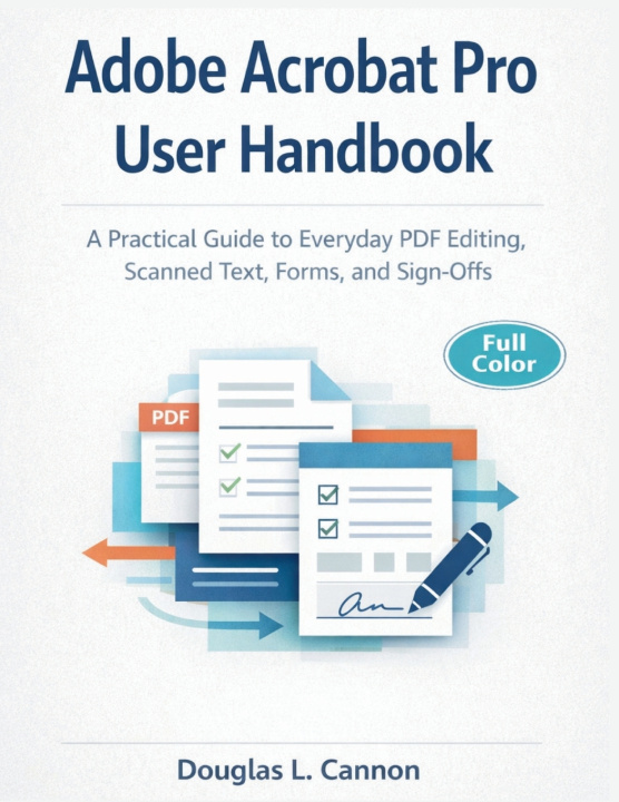 Kniha Adobe Acrobat Pro User Handbook Douglas L Cannon