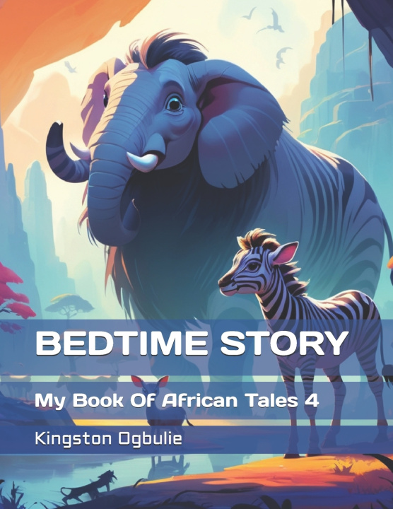 Kniha BEDTIME STORY Kingston Ogbulie