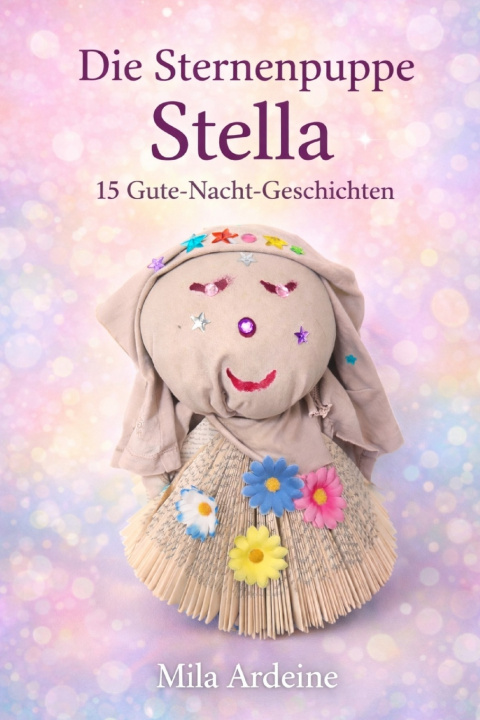 Kniha Die Sternenpuppe Stella Mila Ardeine