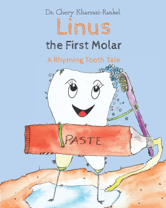Kniha Linus the First Molar Chery Dr. Kharrazi-Rankel