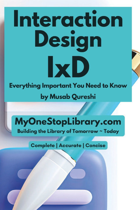 Kniha Interaction Design - IxD Musab Qureshi
