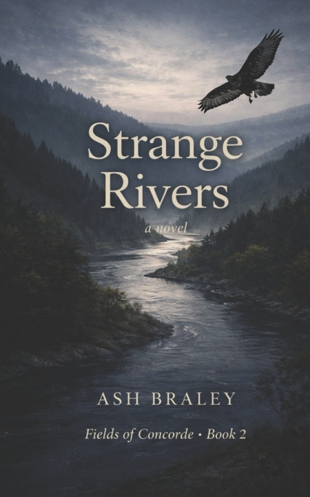 Kniha Strange Rivers Ash Braley