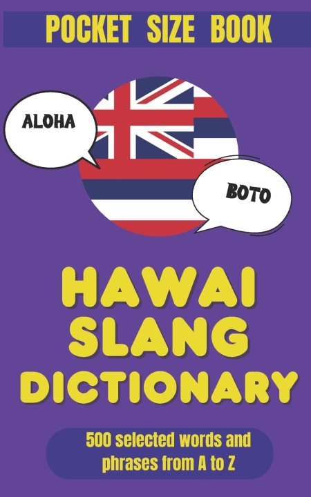 Knjiga Hawai Slang Dictionary Slang Yes