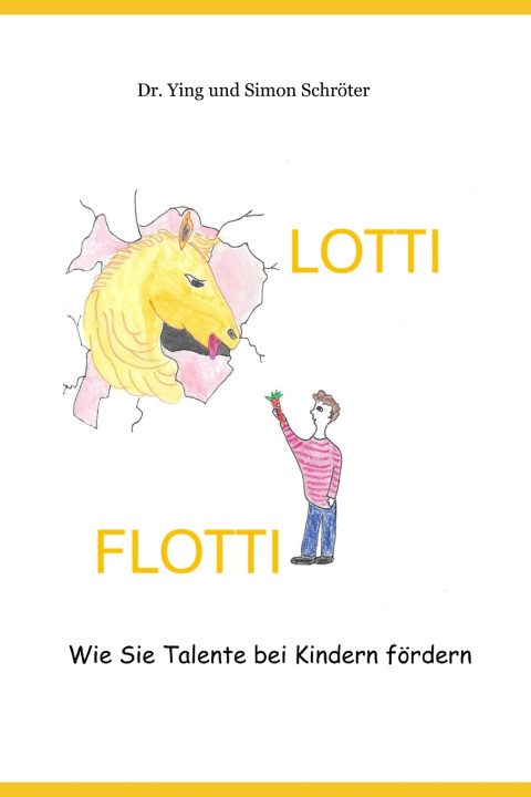 Knjiga LOTTI FLOTTI Simon Schröter