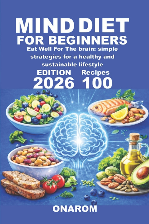 Kniha MIND DIET FOR BEGINNERS ONAROM