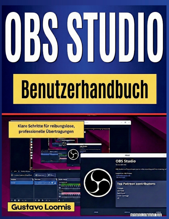 Kniha OBS Studio Benutzerhandbuch Gustavo Loomis