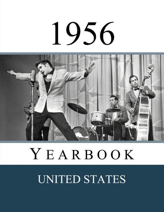 Kniha 1956 US Yearbook Drew Presley