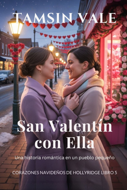 Kniha San Valentín con Ella Tamsin Vale
