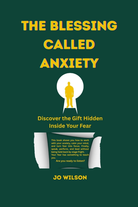 Kniha THE BLESSING CALLED ANXIETY JO WILSON