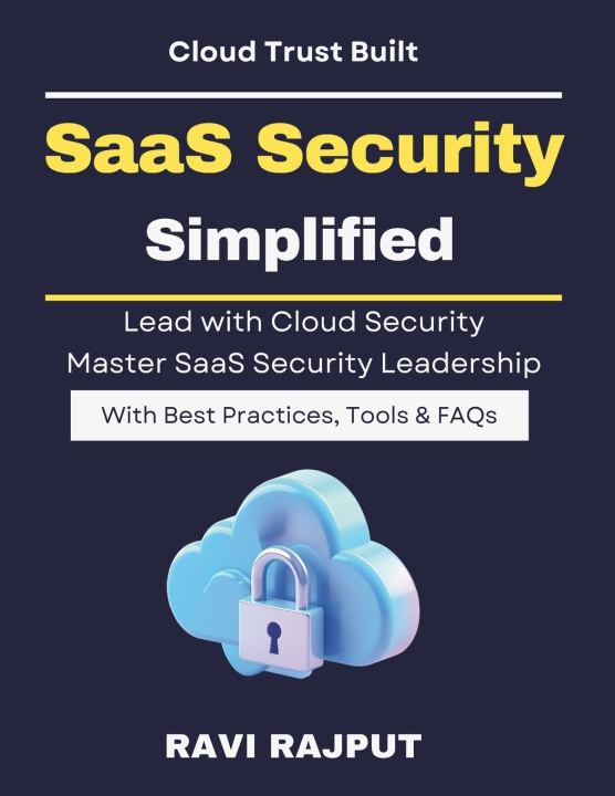 Kniha SaaS Security Simplified RAVI RAJPUT