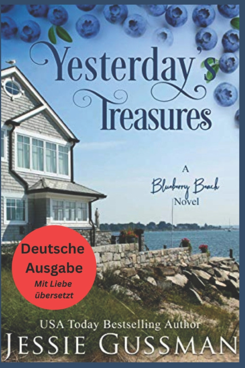 Kniha Schätze von Gestern (Blaubeerstrand 1) Jessie Gussman