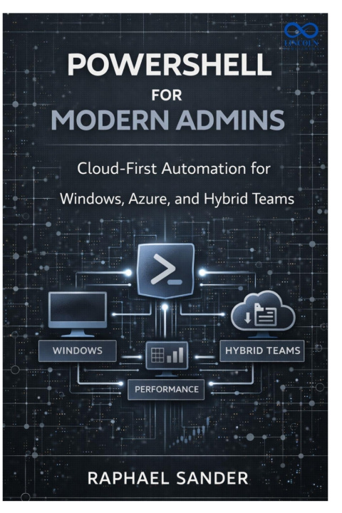 Kniha PowerShell for Modern Admins RAPHAEL SANDER