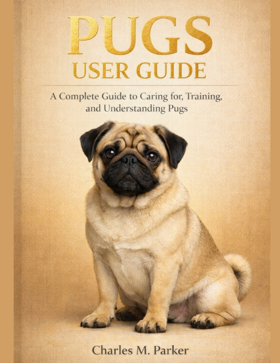 Knjiga PUGS USER GUIDE Charles M. Parker