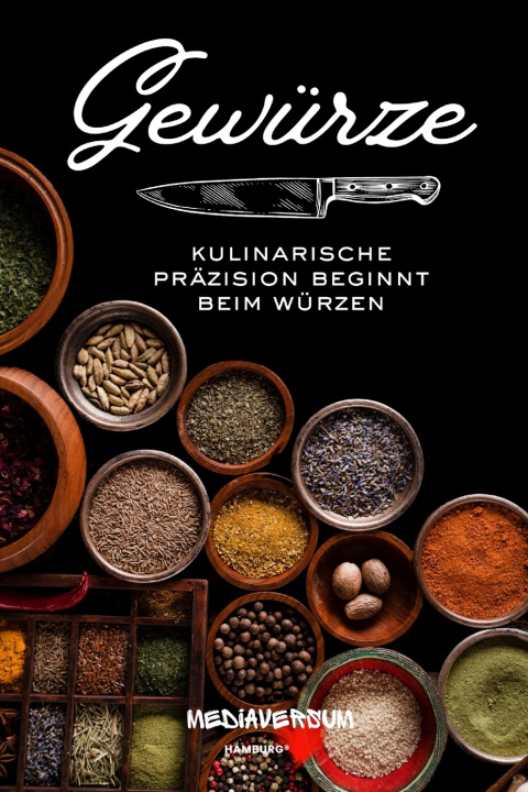 Kniha Gewürze Mediaversum Hamburg®