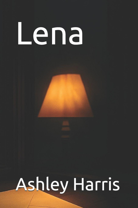 Kniha Lena Ashley Harris