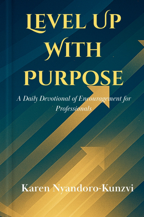 Kniha Level Up with Purpose Karen Nyandoro-Kunzvi