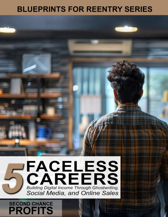Kniha Faceless Careers Second Chance Profits