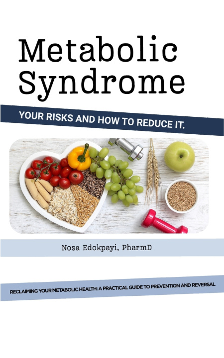 Knjiga Metabolic Syndrome Nosa Edokpayi