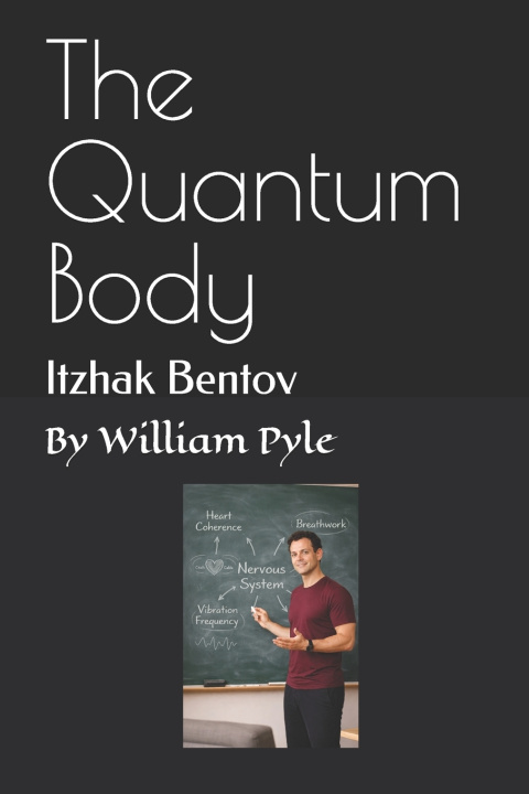 Book The Quantum Body William Pyle