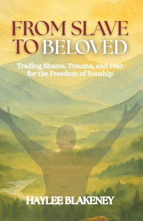 Könyv From Slave to Beloved Haylee Blakeney