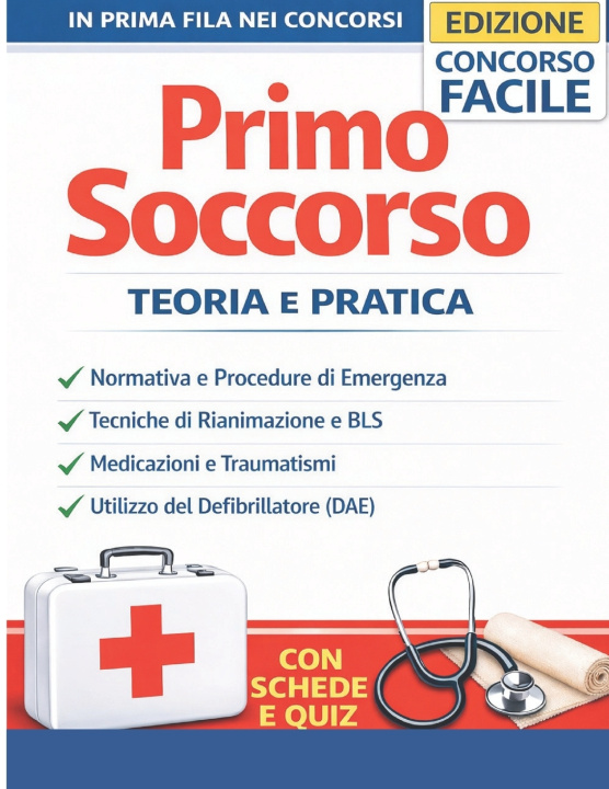 Libro Primo Soccorso Edizione Concorso Facile