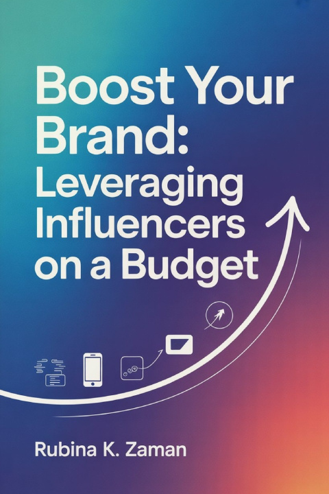 Knjiga Boost Your Brand Rubina K. Zaman