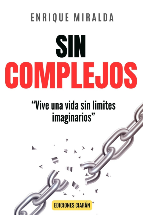 Kniha Sin complejos Enrique Miralda