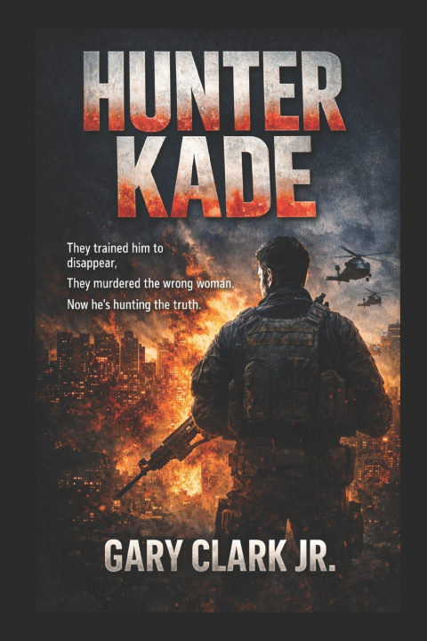 Kniha Hunter Kade Gary Clark Jr