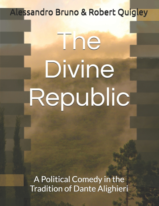 Buch The Divine Republic Robert Quigley